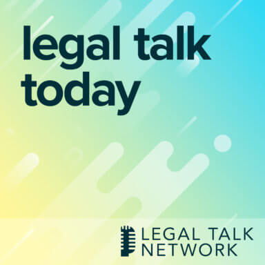 cover art for the Legal Talk Network podcast: Legal Talk Today