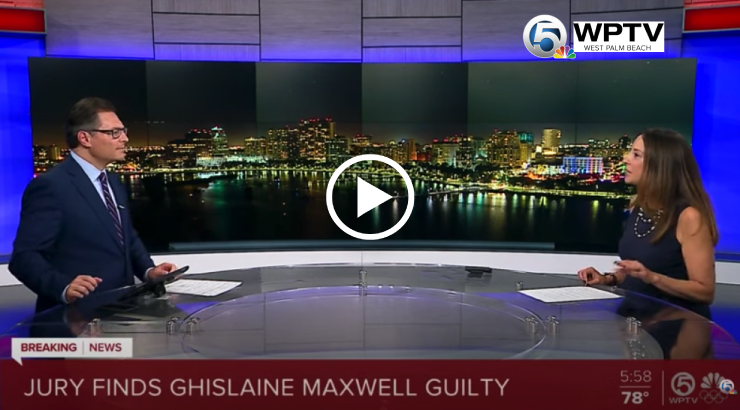 screenshot of video of WPTV legal expert Michelle speaking with WPTV anchor in studio w/ text at bottom of screen that says "Jury Finds Ghislaine Maxwell Guilty"
